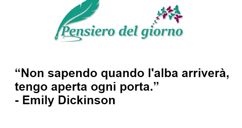 Aforisma Alba porte aperte Dickinson