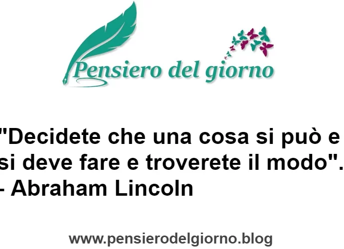 Aforisma Decidete di fare qualcosa Lincoln