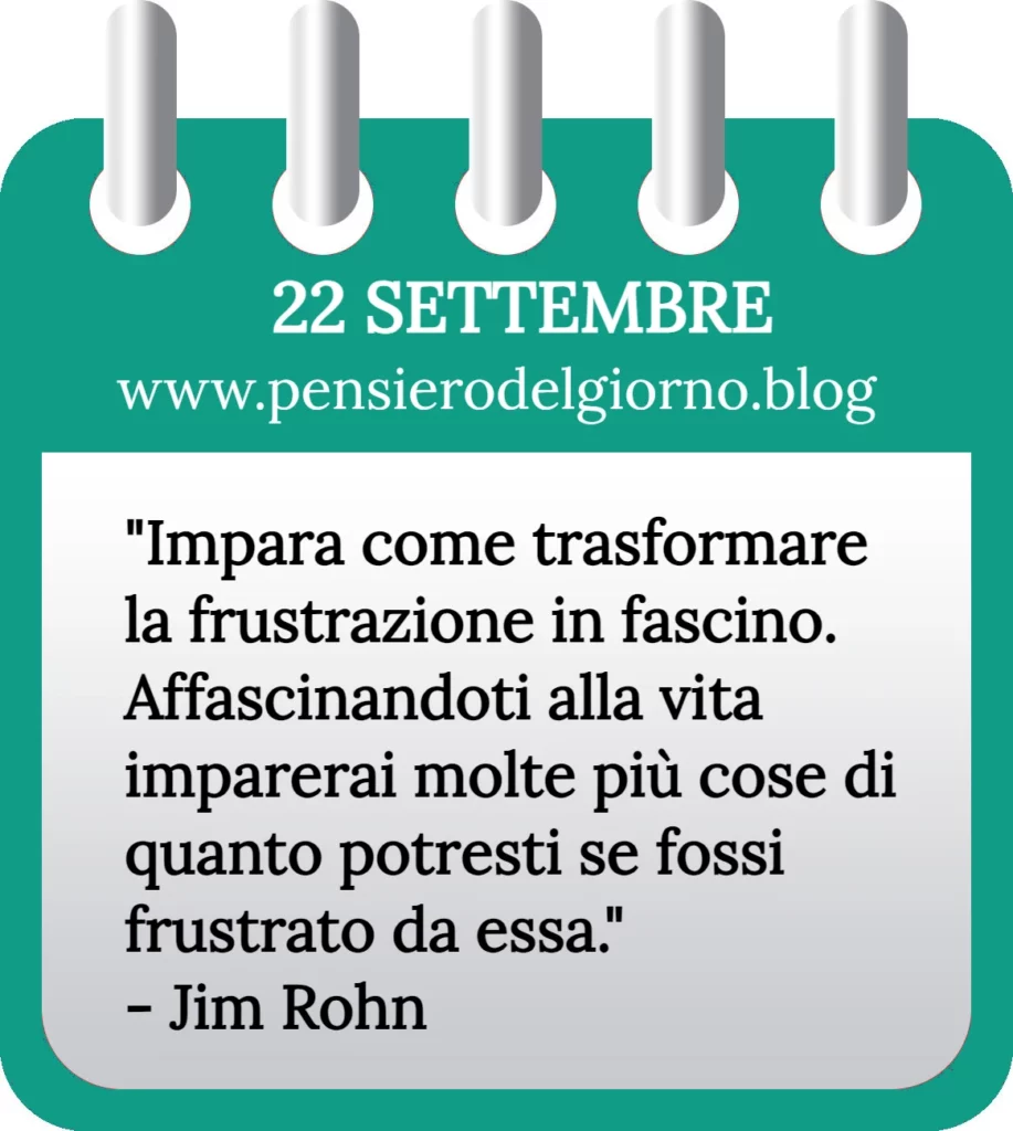 Calendario con frase del giorno oggi 22 Settembre 2023