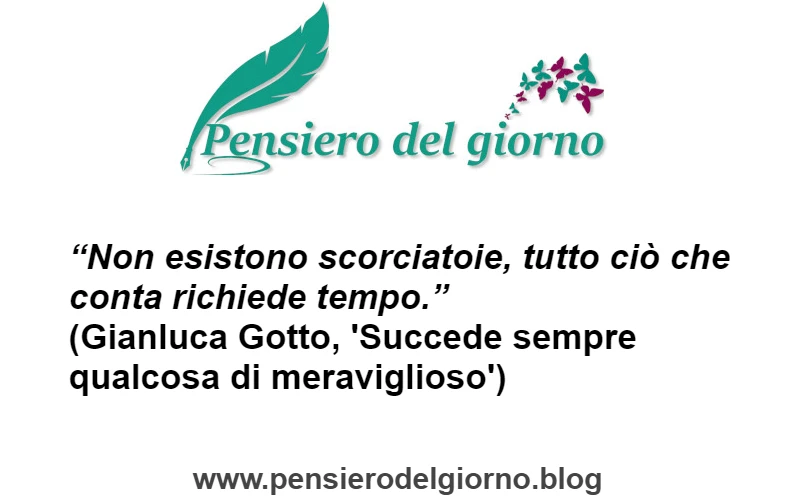 Citazione Non esistono scorciatoie