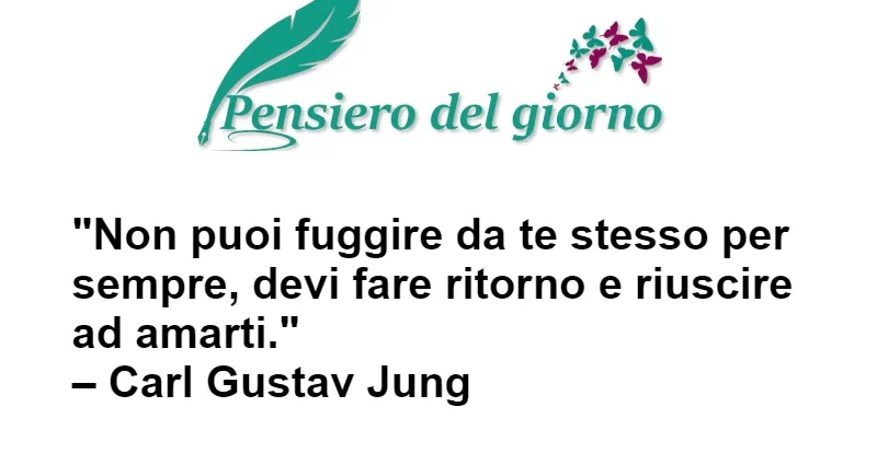 Non puoi fuggire da te stesso per sempre Jung