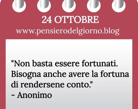 Calendario con frase del giorno 24 Ottobre 2023