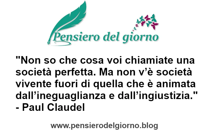 Citazione Società ingiusta Claudel