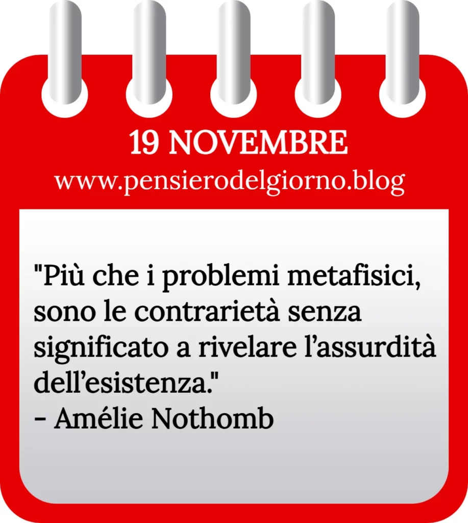 Calendario filosofico con frase del giorno oggi 19 Novembre 2023