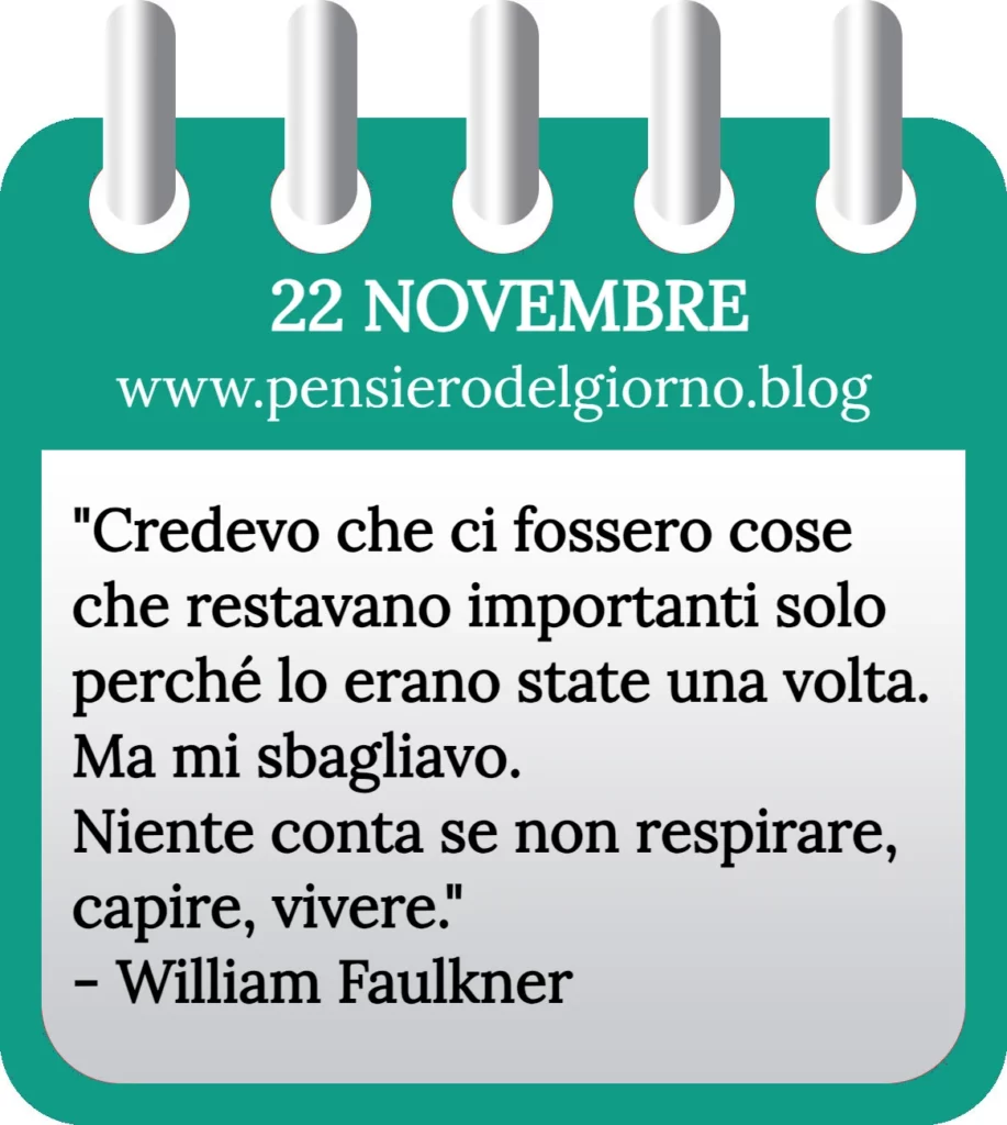 Calendario filosofico con frase del giorno oggi 22 Novembre 2023