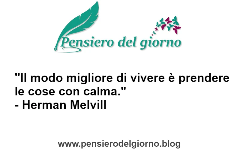 Frase di Melvill Il modo migliore di vivere