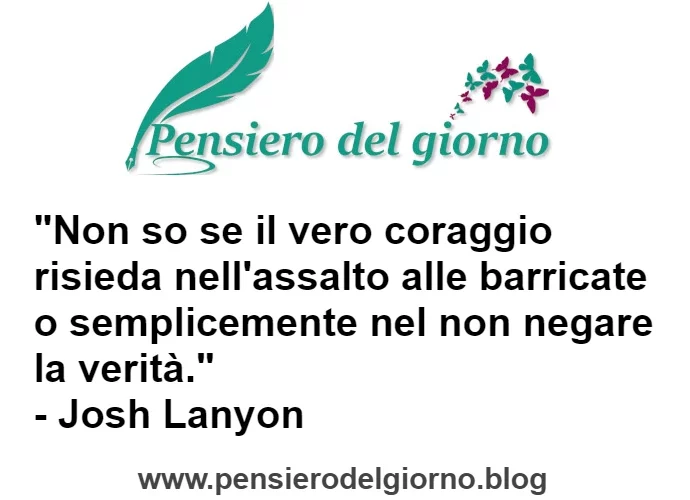 Frase vero coraggio non negare verità Lanyon