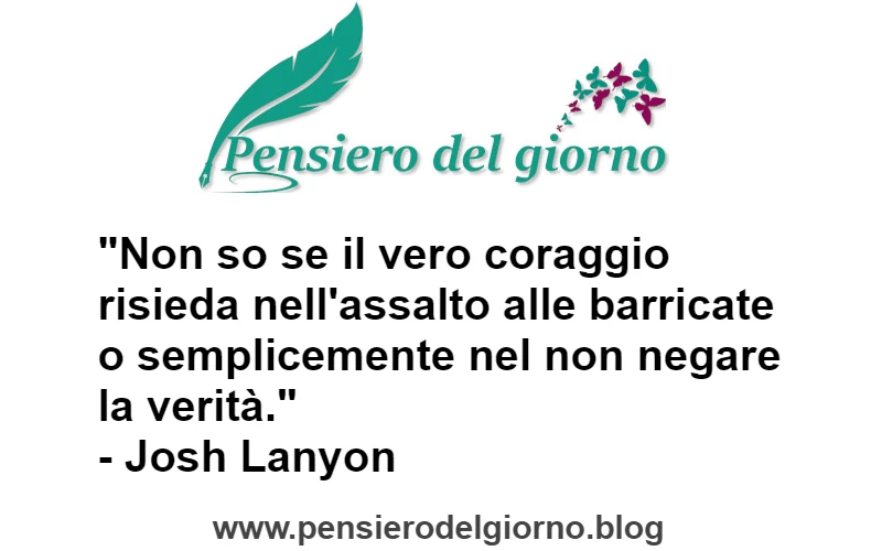 Citazione Coraggio risiede nel non negare verità Lanyon