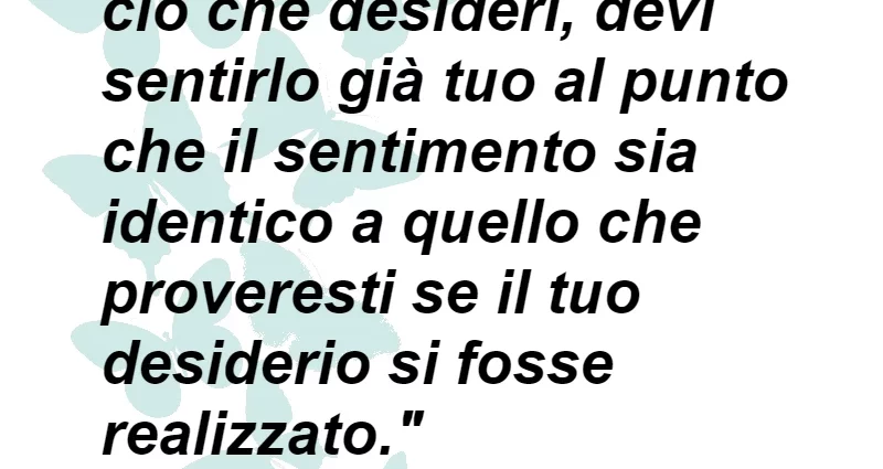 Citazione Per poter attrarre ciò che desideri Rhonda Byrne
