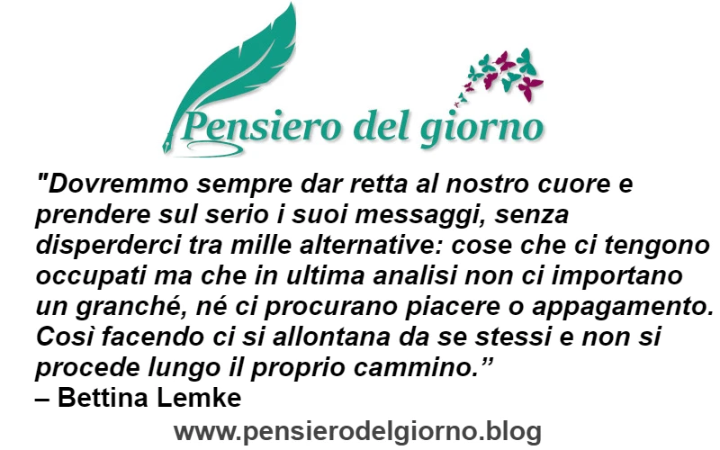 Citazione dal libro Ikigai Bettina Lemke Dar retta al proprio cuore