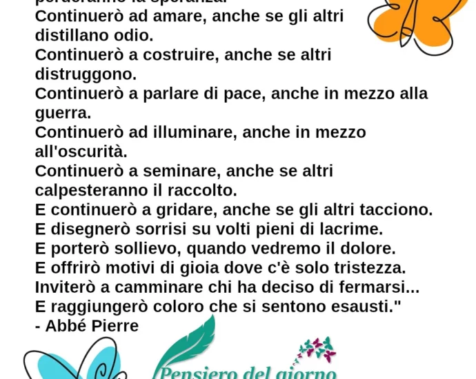 Citazione Continuerò a crederci Abbé Pierre