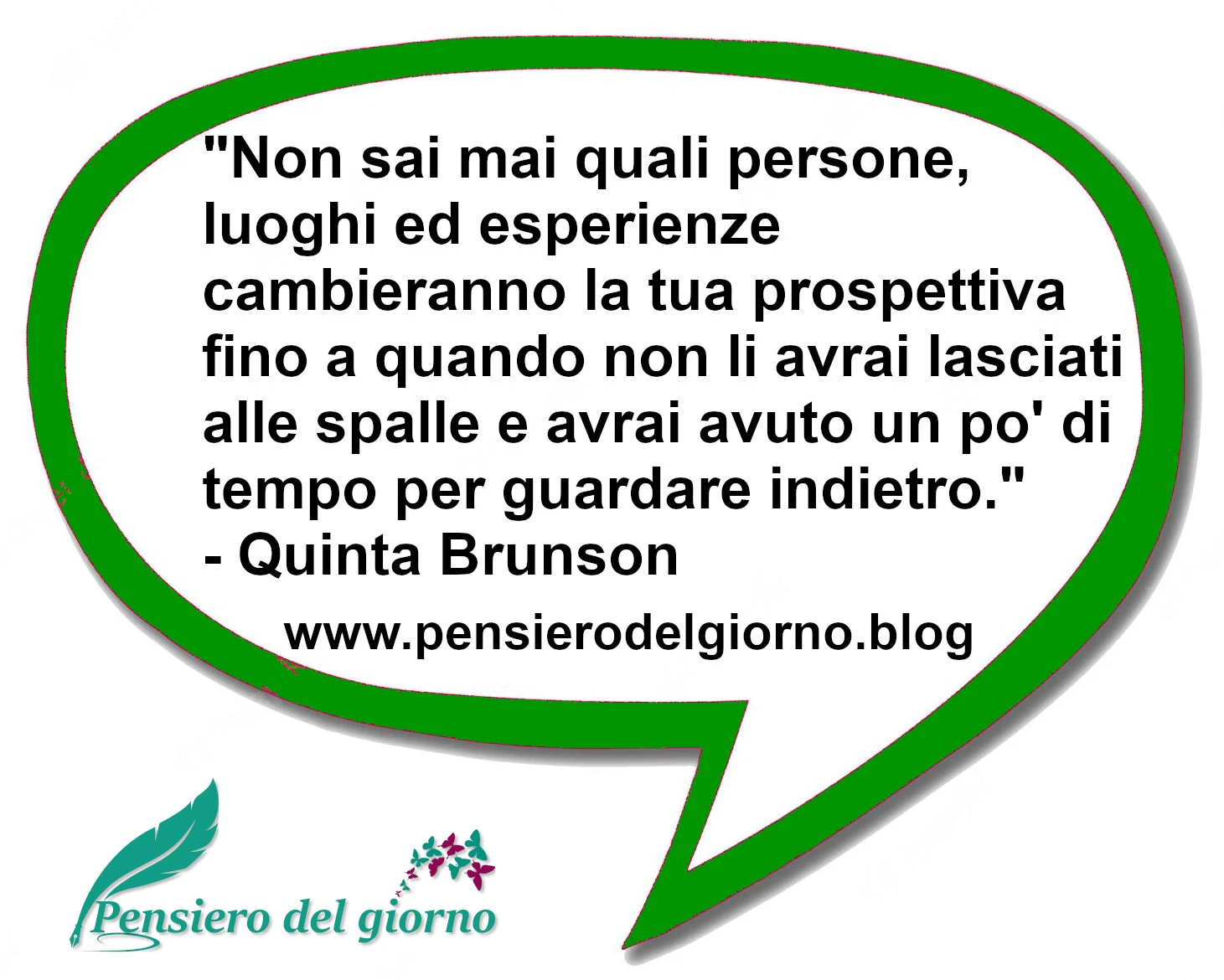 Frase del 25 Gennaio 2024: lasciarsi alle spalle le esperienze e cambiare  visione - Pensiero del Giorno