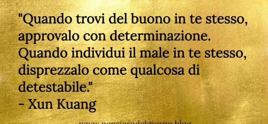 Frase saggia Coltivare il buono Xun Kuang