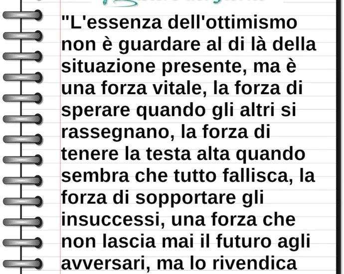 Frase del giorno L'ottimismo è la forza di tenere la testa alta Bonhoeffer