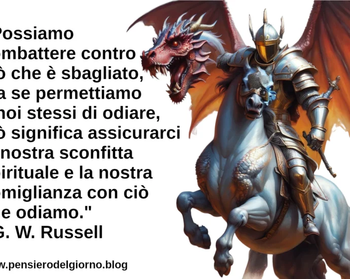 Citazione Combattere contro ciò che è sbagliato senza odiare George Russell