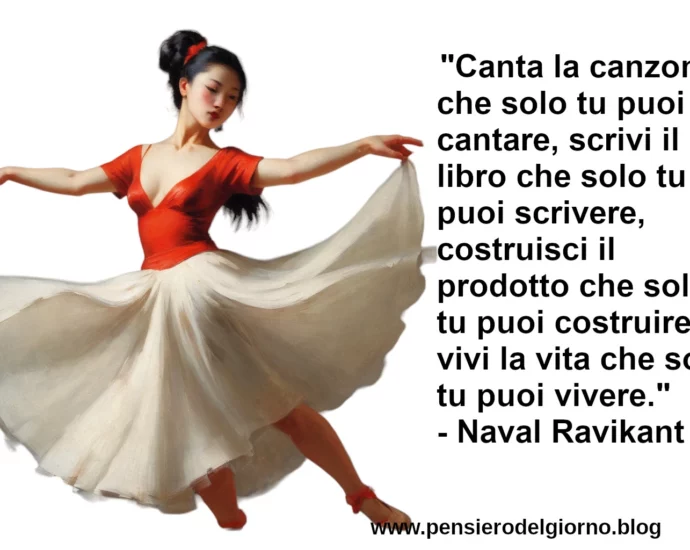 Frase del giorno Vivi la vita che solo tu puoi vivere Ravikant