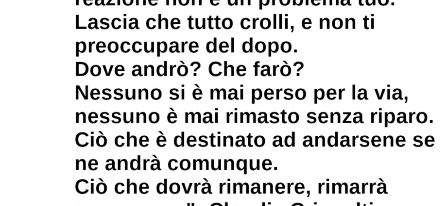Citazione Lascia che le cose si rompano Crispolti
