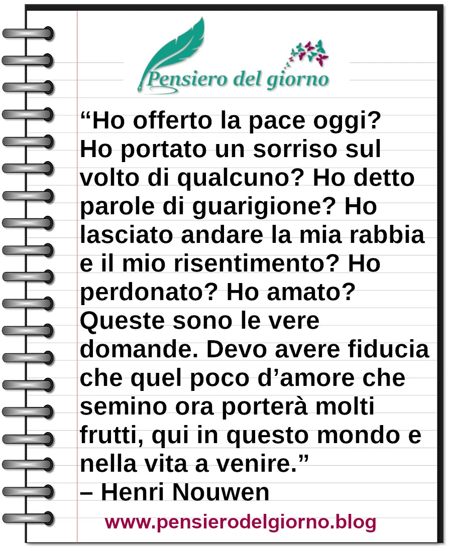 Citazione Ho offerto la pace oggi Nouwen