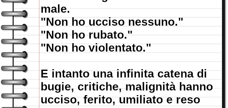 Citazione Mi fanno paura le persone che hanno una grossolana idea del male. Valentinis