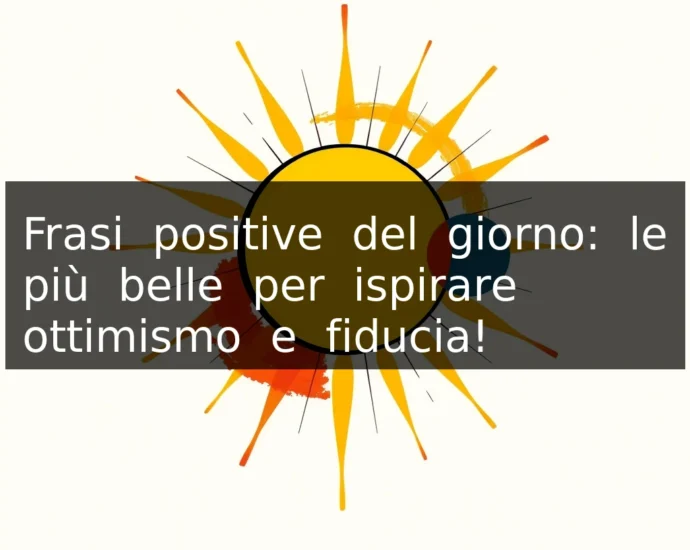 La frase positiva del giorno