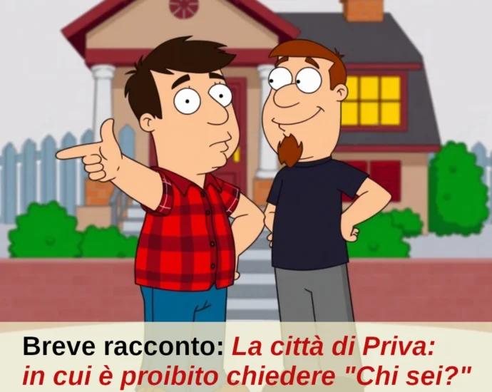 Breve racconto storia con morale significativa La città di Priva