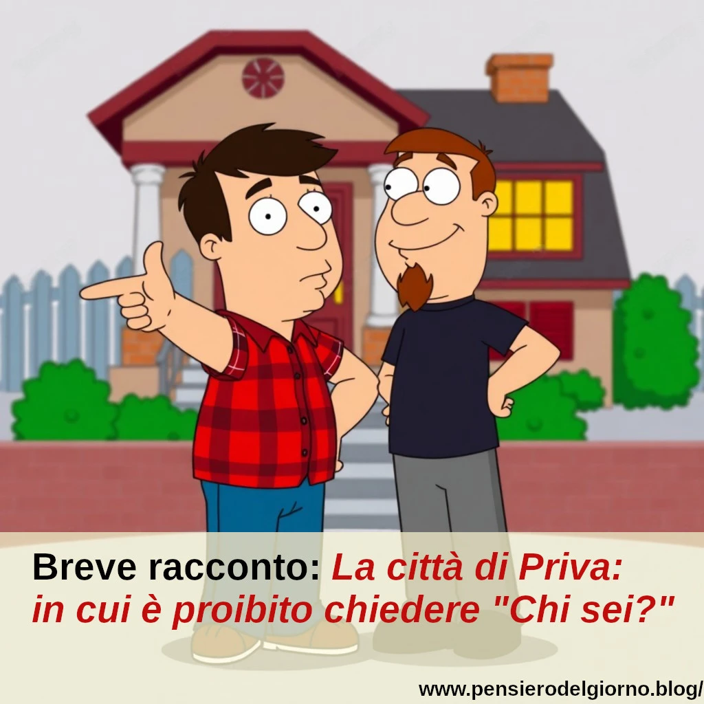 Breve racconto storia con morale significativa La città di Priva