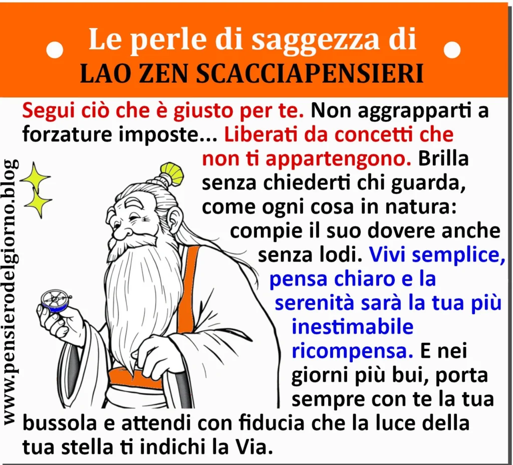Frase del 12 maggio perle di saggezza di Lao Zen Scacciapensieri