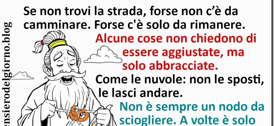 Frase del 15 maggio perle di saggezza Lao Zen Scacciapensieri