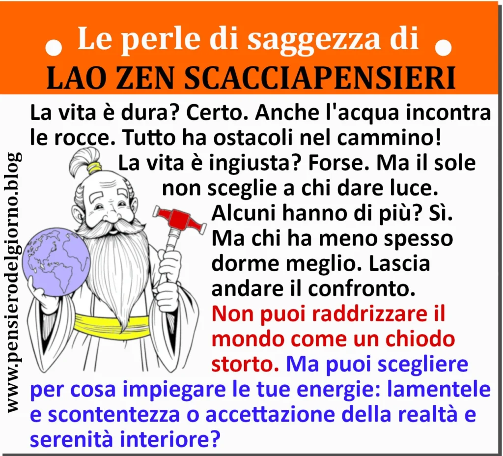 Frase del 17 maggio perle di saggezza di Lao Zen Scacciapensieri