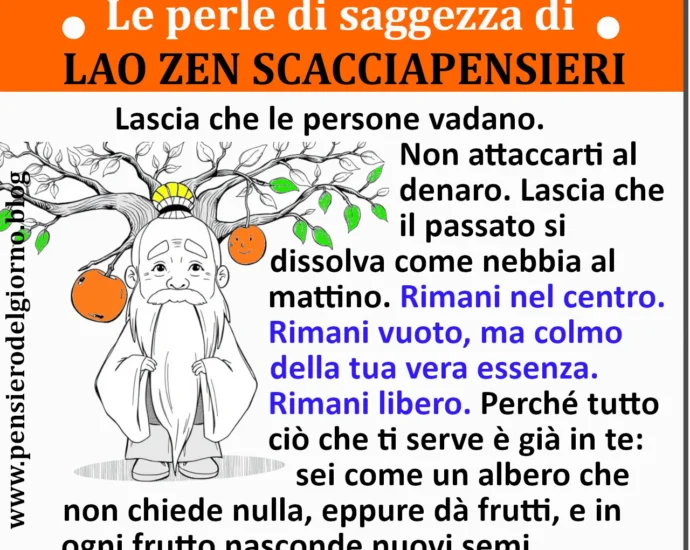 Frase del 22 maggio con la perla di saggezza di Lao Zen Scacciapensieri
