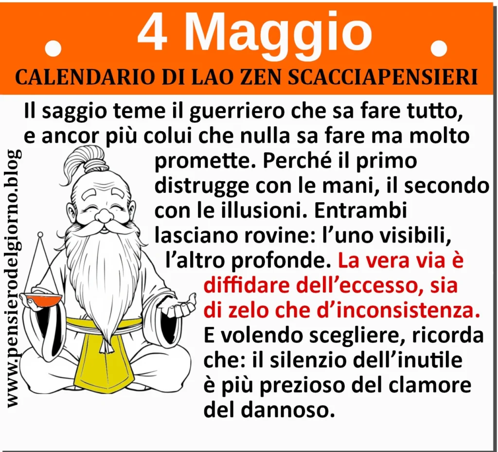 Calendario frasi sagge divertenti del 4 maggio Lao Zen Scacciapensieri