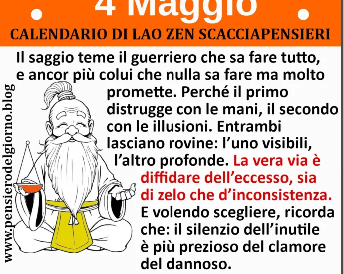 Calendario frasi sagge divertenti del 4 maggio Lao Zen Scacciapensieri