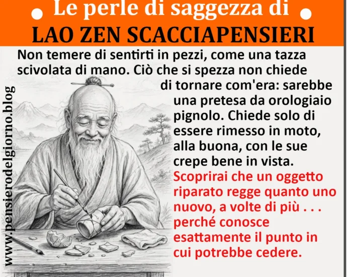 Perle di saggezza Lao Zen Scacciapensieri: Non temere di sentirti in pezzi