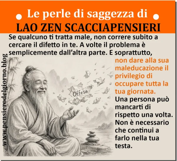 Riflessione perle di saggezza Lao Zen sulla mancanza di rispetto